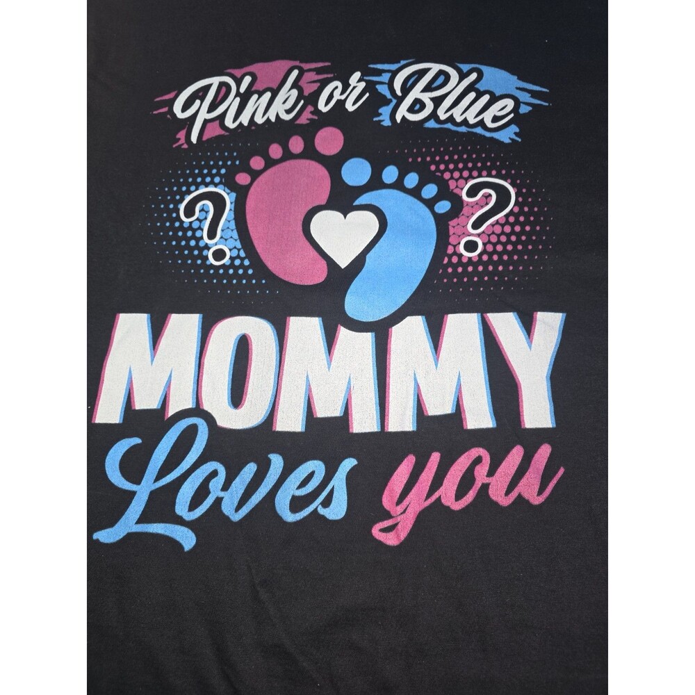 Pink Or Blue Mommy Loves You T Shirt Gender Reveal T-Shirt XL